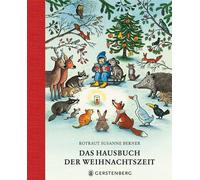 Rotraut Susanne Das Hausbuch der Weihnachtszeit: Geschichten, Lieder (Hardback)