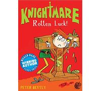 Rotten Luck!: 4 (Knightmare, 4)