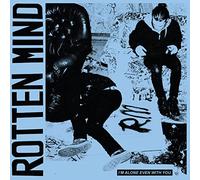 Rotten Mind - I'm Alone Even With You [VINYL]