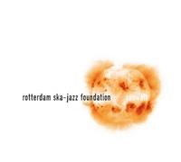 Rotterdam Ska-Jazz Foundation - Sunwalk