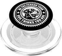 Rottweiler - Be the person your dog thinks..." on chest PopSockets PopGrip for MagSafe