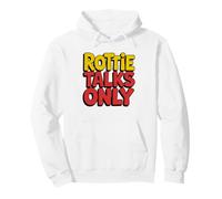 Rottweiler Mom Talks Dog More Than Anyone Rottie Life Over Pullover Hoodie