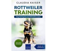 Rottweiler Training: Dog Training for your Rottweiler puppy