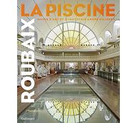 Roubaix. La Piscine: Musée d'Art et d'Industrie André Diligent