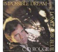 Rouge, C.D. - Impossible dream - Lonely Mr. Blue