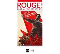 Rouge ! L'art au pays des soviets