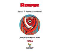 Rouge: Recueil de poèmes chromatiques (Modern Afro-Caribbean Arts)