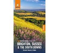 Rough Guide Staycations Brighton, Sussex & the South Downs (Travel Guide with Free eBook): (Rough Guides Staycations)