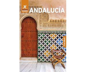 Rough Guides Andalucia: Travel Guide with eBook: 2026-2027 | Insider Tips | Must-See Sights | Maps & Itineraries | Covers: Seville, Granada, Córdoba and more