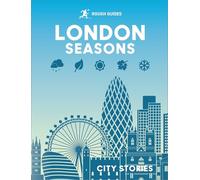 Rough Guides – City Stories: London Seasons