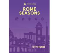 Rough Guides City Stories: Rome Seasons