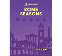 Rough Guides City Stories: Rome Seasons
