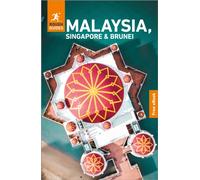 Rough Guides Malaysia, Singapore and Brunei: Travel Guide with eBook