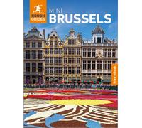 Rough Guides Mini Brussels: Travel Guide with eBook : 2026-2027 | Insider Tips | Must-See Sights | Maps & Itineraries | Covers: Grand Place, Sablon, Atomium and more