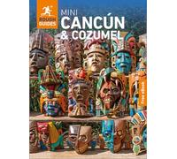 Rough Guides Mini Cancun and Cozumel: Travel Guide with eBook (Mini Rough Guides)