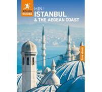 Rough Guides Mini Istanbul and the Aegean Coast: Travel Guide with eBook: 2027 | Insider Tips | Must-See Sights | Maps & Itineraries | Covers: Hagia ... Grand Bazaar and more (Mini Rough Guides)