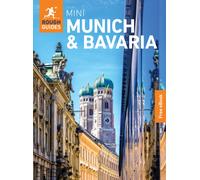 Rough Guides Mini Munich and Bavaria: Travel Guide with eBook (Mini Rough Guides)