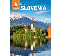 Rough Guides Mini Slovenia: Travel Guide with eBook (Mini Rough Guides)