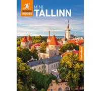 Rough Guides Mini Tallinn: Travel Guide with eBook: 2027 Insider Tips Must-See Sights Maps & Itineraries Covers: Toompea, Kalamaja, Kadriorg and More (Mini Rough Guides)