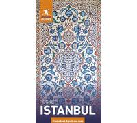 Rough Guides Pocket Istanbul: Travel Guide with eBook: 2026-2027 | Insider Tips | Must-See Sights | Maps & Itineraries | Covers: Hagia Sophia, Grand Bazaar, Bosphorus and more (Pocket Rough Guides)