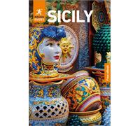 Rough Guides Sicily: Travel Guide with eBook : 2026-2027 | Insider Tips | Must-See Sights | Maps & Itineraries | Covers: Palermo, Catania, Mount Etna and more