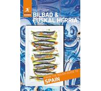Rough Guides Snapshot Bilbao & Euskal Herria (Travel Guide | Insider Tips | Must-See Sights | Color Maps | Travel Phrasebooks): Bilbao, San Sebastian, the Basque Country, Pamplona, Navarra