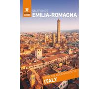 Rough Guides Snapshot Emilia-Romagna (Travel Guide): Bologna, Parma, Modena, Ravenna, Rimini, San Marino