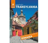 Rough Guides Snapshot Transylvania (Travel Guide | Insider Tips | Must-See Sights | Color Maps | Travel Phrasebooks)