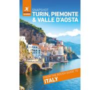 Rough Guides Snapshot Turin, Piemonte and Valle d'Aosta (Travel Guide)