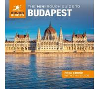 Rough Guides The Mini Rough Guide to Budapest: Travel Guide with eBook Paperback Rough Guides Multicolor