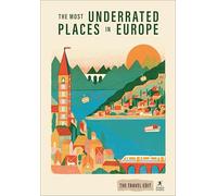 Rough Guides Travel Edit: The Most Underrated Places in Europe: The Most Underrated City Breaks
