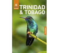 Rough Guides Trinidad and Tobago: Travel Guide with eBook : 2026-2027 | Insider Tips | Must-See Sights | Maps & Itineraries | Covers: Port of Spain, Tobago, Maracas Bay and more