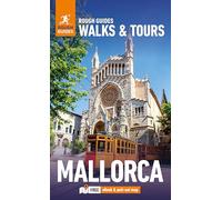 Rough Guides Walks and Tours Mallorca: Top 14 Itineraries for Your Trip: Travel Guide with eBook (RG Walks & Tours)