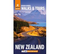 Rough Guides Walks and Tours New Zealand: Top 18 Itineraries for Your Trip: Travel Guide with eBook