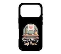 Rough Hands Soft Heart Funny Gentle Dad Fatherhood Case for iPhone 17 Pro