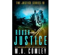 Rough Justice: 10 (Justice Series)