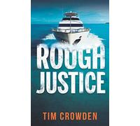 Rough Justice