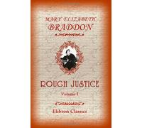 Rough Justice: Volume 1