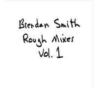 Rough Mixes, Vol. 1