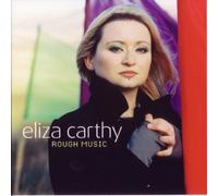 Rough Music by Eliza Carthy (2005-04-17)