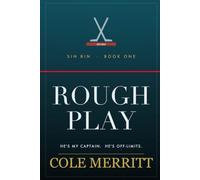 Rough Play: A Sin Bin Hockey Romance: 1