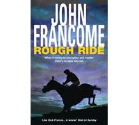 Rough Ride: A gripping racing thriller about a deadly web of corruption