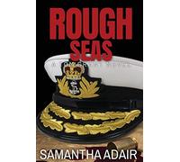 Rough Seas: 4 (The Tom Grant)