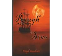 Rough Seas (The Adventures of Captain & Kitten)