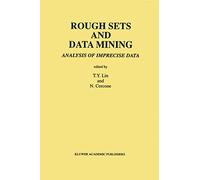 Rough Sets and Data Mining: Analysis of Imprecise Data