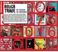 ROUGH TRADE SHOPS: - Rough Trade Shops - 40 Years 40 Heroes 1976-2016
