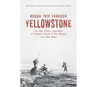 Rough Trip Through Yellowstone