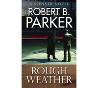 Rough Weather (A Spenser Mystery)