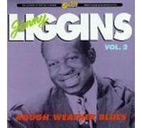 Rough Weather Blues 2 by Jimmy Liggins & His Drops of J (1992-09-17)