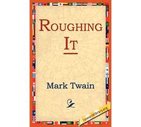 Roughing It